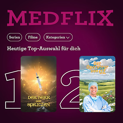 Social Media Post für die fiktive Streamingplattform MedFlix: "Der Herr der Spritzen" und "Der Operateur von OZ" als Top-Auswahl des Tages.